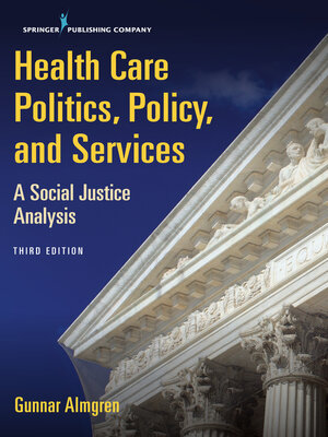 cover image of Health Care Politics, Policy, and Services